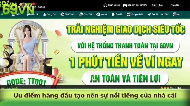 Ưu điểm hàng đầu tạo nên sự nổi tiếng của nhà cái